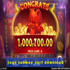 jogo subway surf download